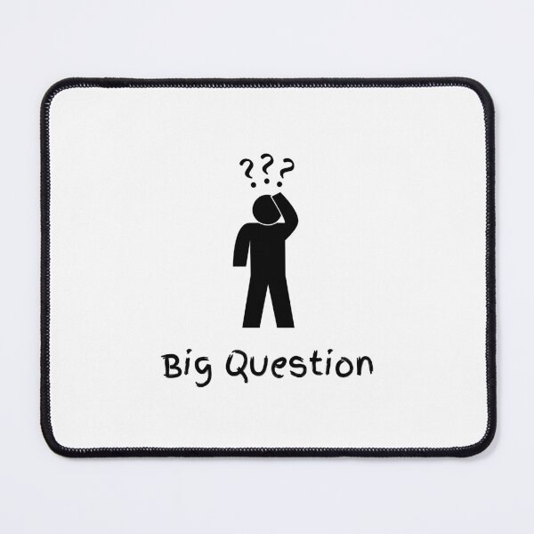 Item preview, Big Question | Black and White Design designed and sold by AkithSelling.