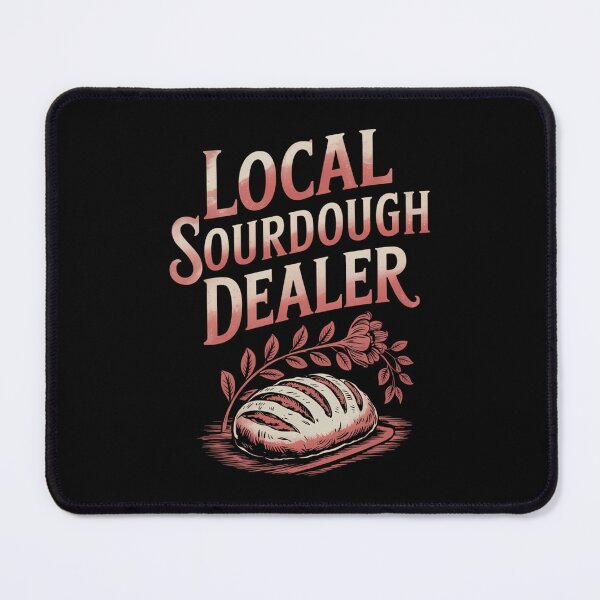 Item preview, Support Sourdough Funny Bread Baker designed and sold by LunaCrazeArt.