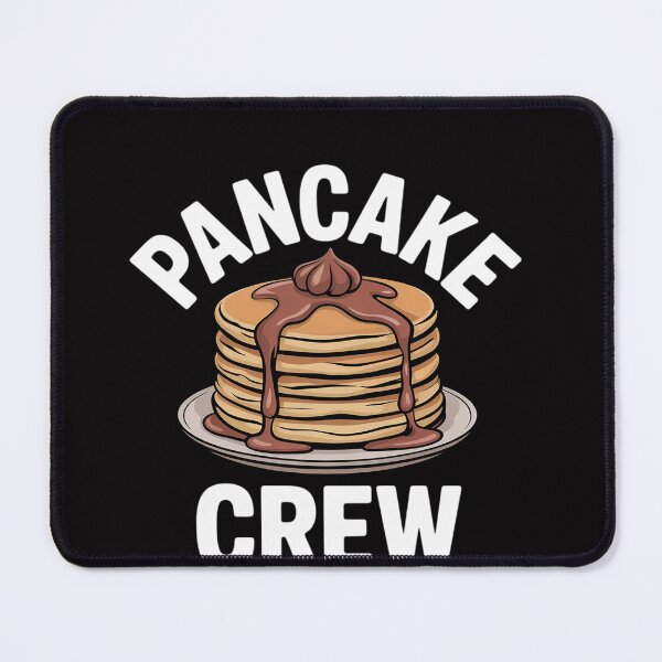 Item preview, Pancake Lover Apparel & Gifts Pancake Crew Pancake designed and sold by OlafLica.