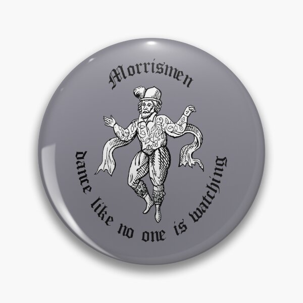 Item preview, Morris Men Dance Like No One Is Watching Black Text designed and sold by taiche.
