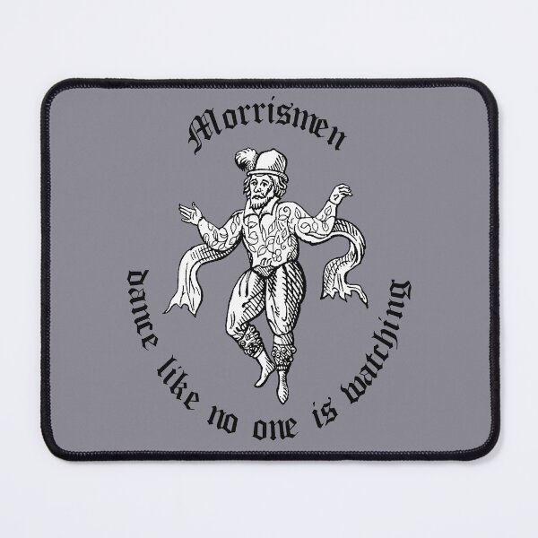 Item preview, Morris Men Dance Like No One Is Watching Black Text designed and sold by taiche.