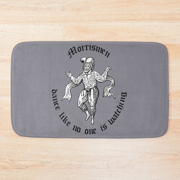 Item preview, Morris Men Dance Like No One Is Watching Black Text designed and sold by taiche.