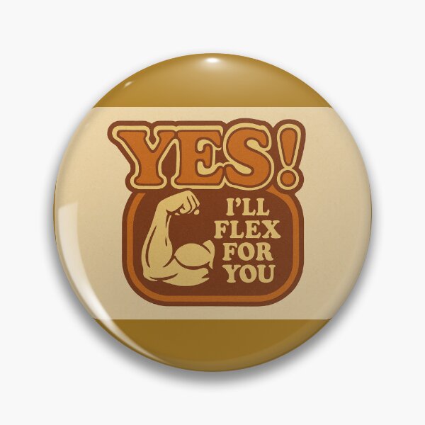 Item preview, Yes! I'll Flex For You designed and sold by BodybuildersInc.