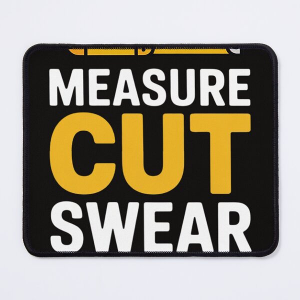 Item preview, Measure Cut Swear Repeat - Woodworking Woodworker designed and sold by TewonLake.