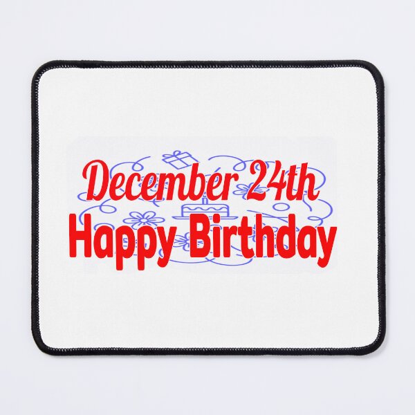 Item preview, December 24th, Gift birthday  designed and sold by Sujinthaiart.