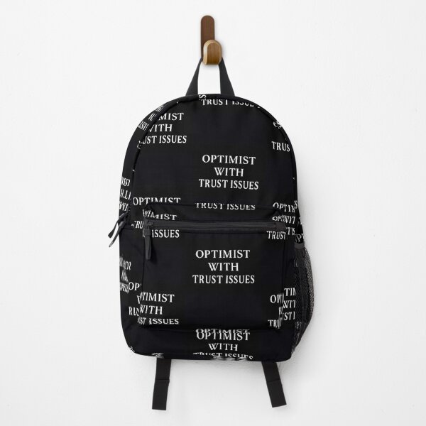 Item preview, Optimist With Trust Issues designed and sold by ljfisdut69.