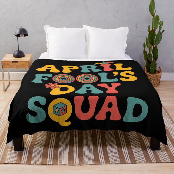 Item preview, Funny April Fools Day Squad Pranks Quote April Fool's Day designed and sold by Bandikonsalez.