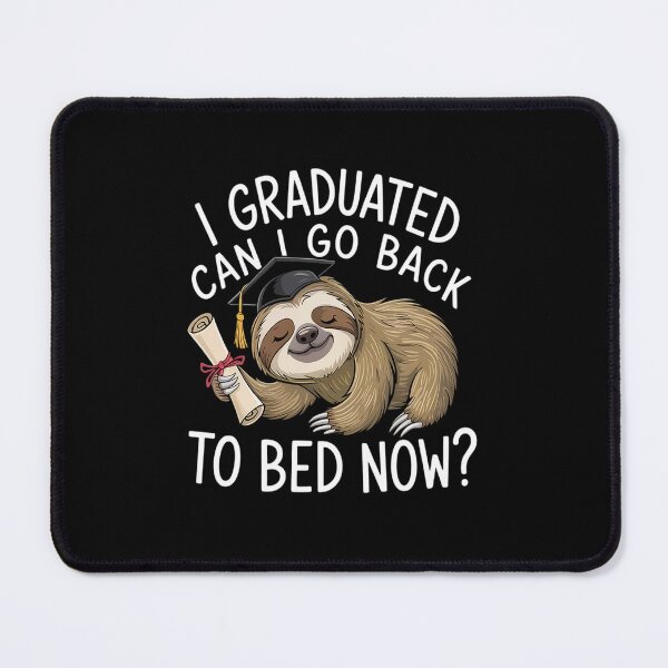 Item preview, I Graduated Can I Go Back To Bed Now Funny Graduation designed and sold by NewIdeasSArt.