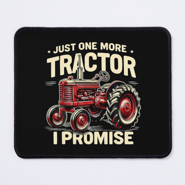 Item preview, Just One More Tractor I Promise designed and sold by PatsyMargie.