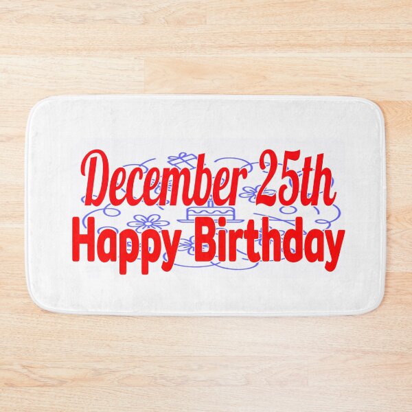 Item preview, December 25th, Gift birthday  designed and sold by Sujinthaiart.