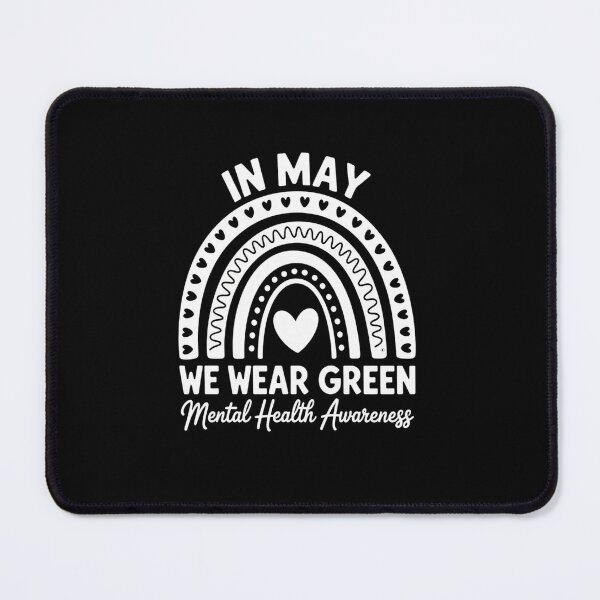 Item preview, In May We Wear Green For Mental Health Awareness designed and sold by TorjeARTStore.