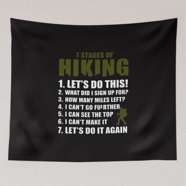 Item preview, 7 Stages of Hiking Outdoor Hiker Men Women designed and sold by MuteElevent.