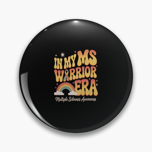 Item preview, In My MS Warrior Era Multiple Sclerosis Awareness Month designed and sold by TorjeARTStore.