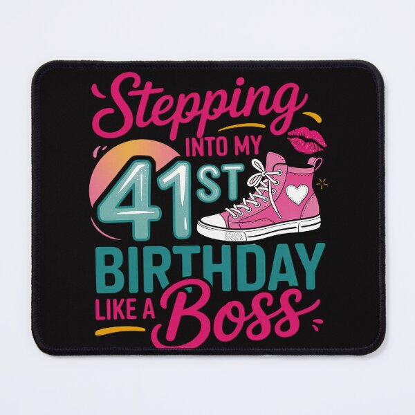 Item preview, 41st Birthday Like A Boss Step Pink 41 Bday Women Gift designed and sold by MuteElevent.