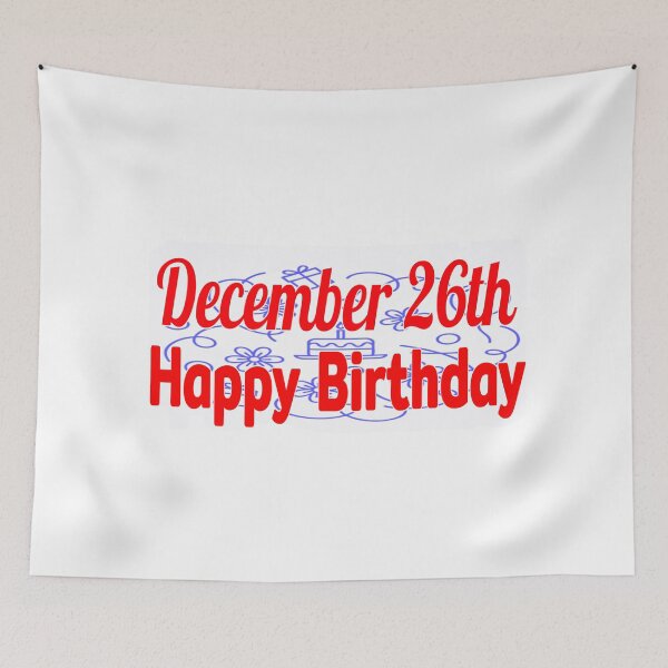 Item preview, December 26th, Gift birthday  designed and sold by Sujinthaiart.