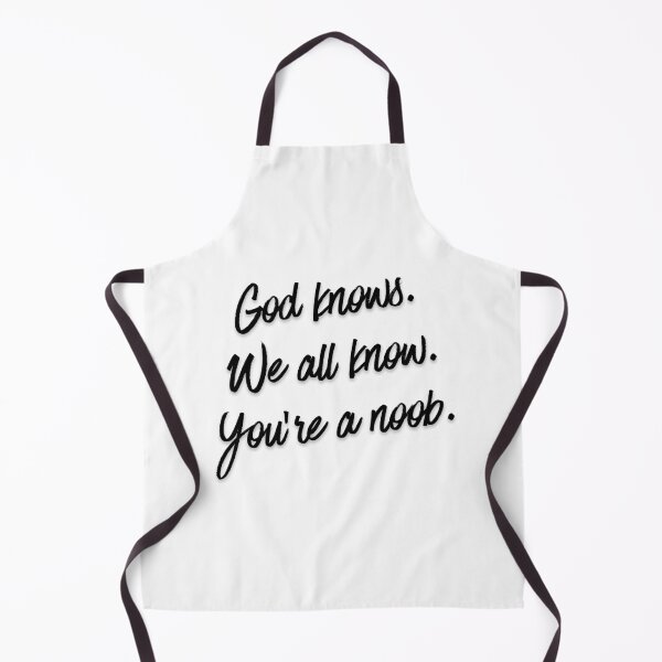 Item preview, God knows. We all know. You’re a noob 1 designed and sold by Tom-Johnson.