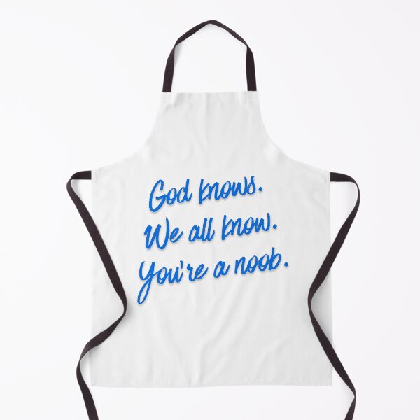 Item preview, God knows. We all know. You’re a noob 2 designed and sold by Tom-Johnson.