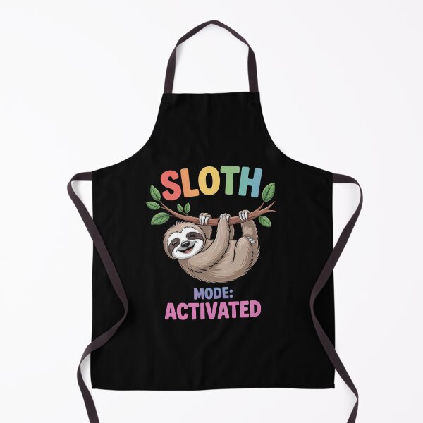 Item preview, Sloth Mode Activated designed and sold by HeinzanoWeno.