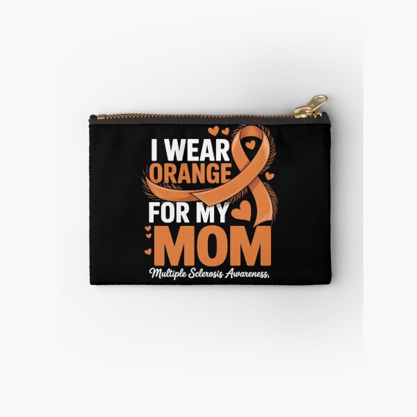 Item preview, I Wear Orange For My Mom Multiple Sclerosis Awareness designed and sold by NewIdeasSArt.
