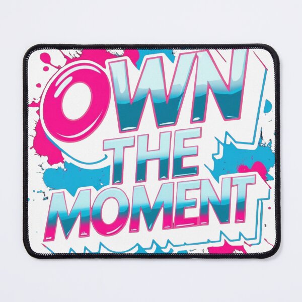 Item preview, OWN THE MOMENT — Bold Neon Slogan Tee | Motivational Streetwear Graphic designed and sold by WonderTrailCo.