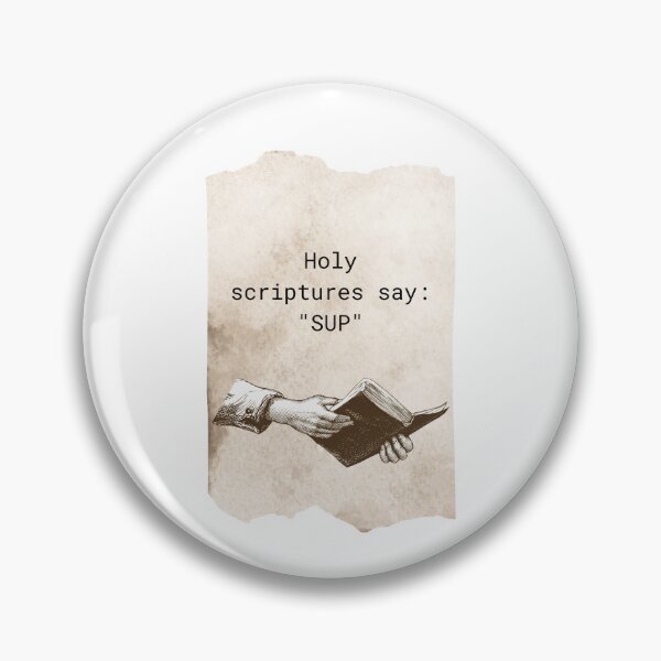 Item preview, Holy scriptures say: "SUP" designed and sold by Tom-Johnson.