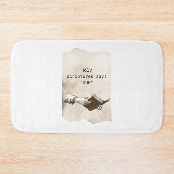 Item preview, Holy scriptures say: "SUP" designed and sold by Tom-Johnson.