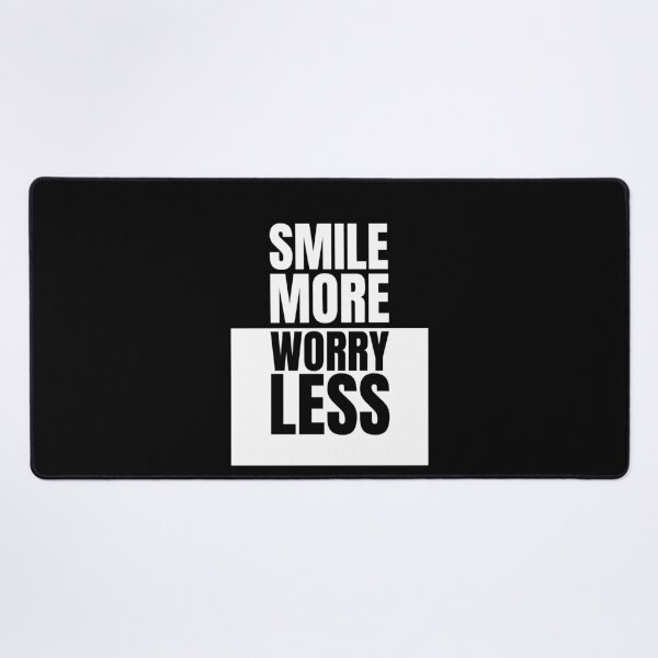 Item preview, Smile more worry less designed and sold by Dondonmart.