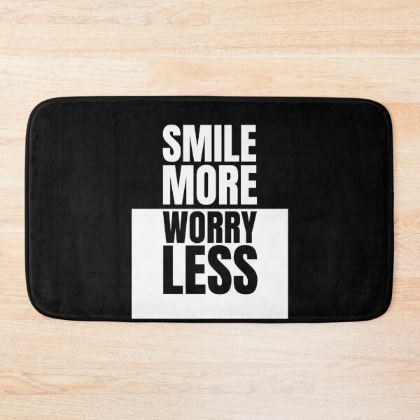 Item preview, Smile more worry less designed and sold by Dondonmart.