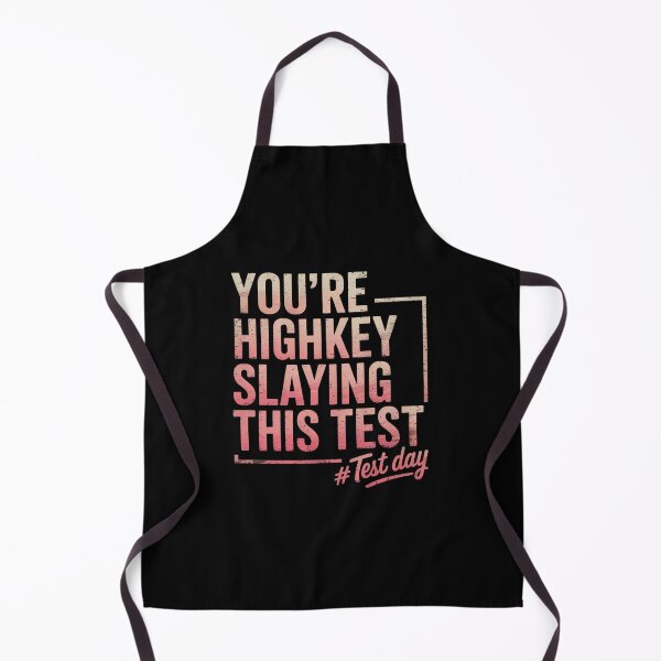 Item preview, Test Day You're Highkey Slaying This Test Teacher designed and sold by HeinzanoWeno.