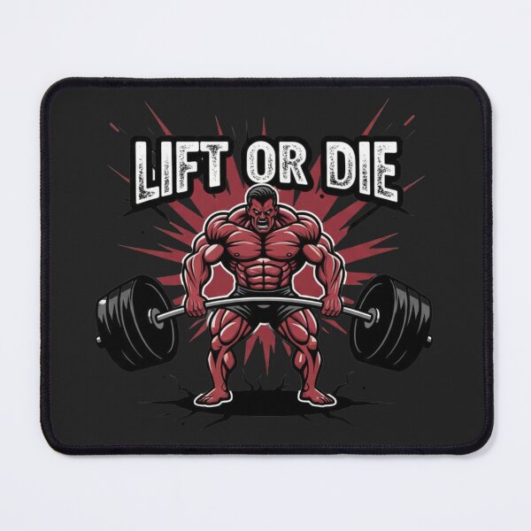 Item preview, Lift or Die – Hardcore Powerlifting Motivation designed and sold by ReptiWorks.