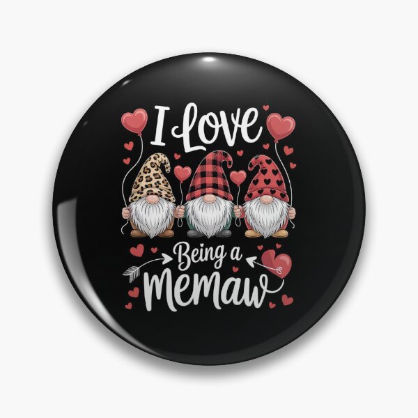 Item preview, Three Gnomes I Love Being A Memaw Valentines Day  designed and sold by HeinzanoWeno.