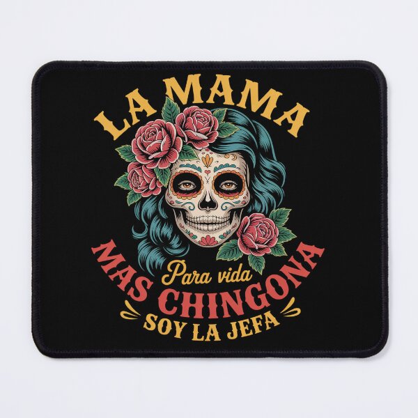 Item preview, La Mam Mas Chingona Mothers Day Mexican designed and sold by JonGogue.