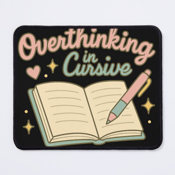 Item preview, Overthinking in Cursive – Cute Journaling & Planner Lover Design designed and sold by Laughprints.