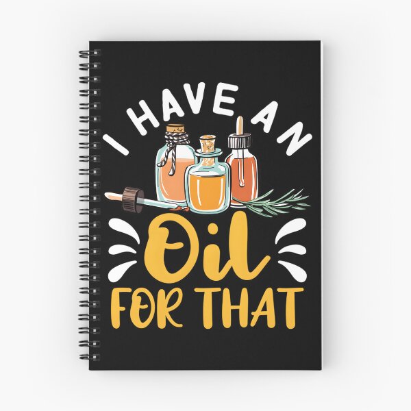 Item preview, Essential Oils – I Have An Oil For That designed and sold by uinkvtpsurx96.