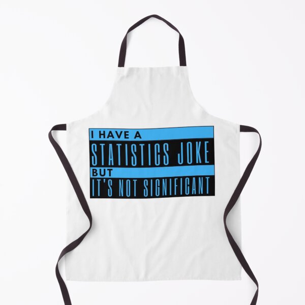 Item preview, I have a statistical joke, but it's not significant  designed and sold by Lucky Arts With Love.