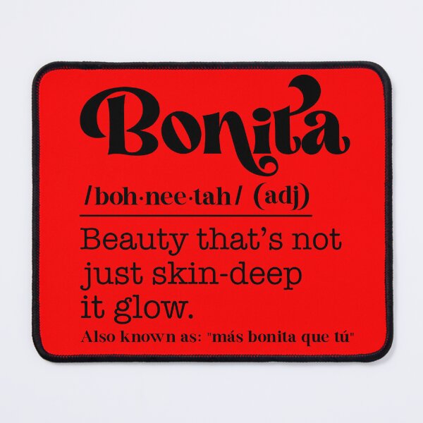 Item preview, Bonita Definition – Official Latina Dictionary designed and sold by Suzy Perez Art.