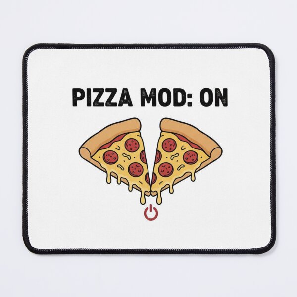 Item preview, Pizza Mode On - Funny Pizza Lover Design designed and sold by MBDArtline.