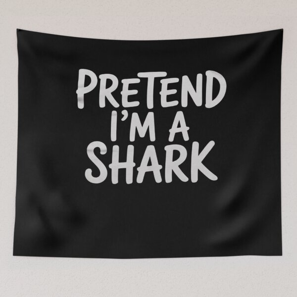 Item preview, Pretend I'm A Shark Costume Halloween Simple  designed and sold by BeetleMalon.
