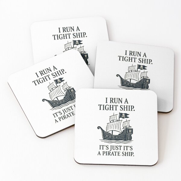 Item preview, Tight Ship, Pirate Style designed and sold by SarcasticParenting.