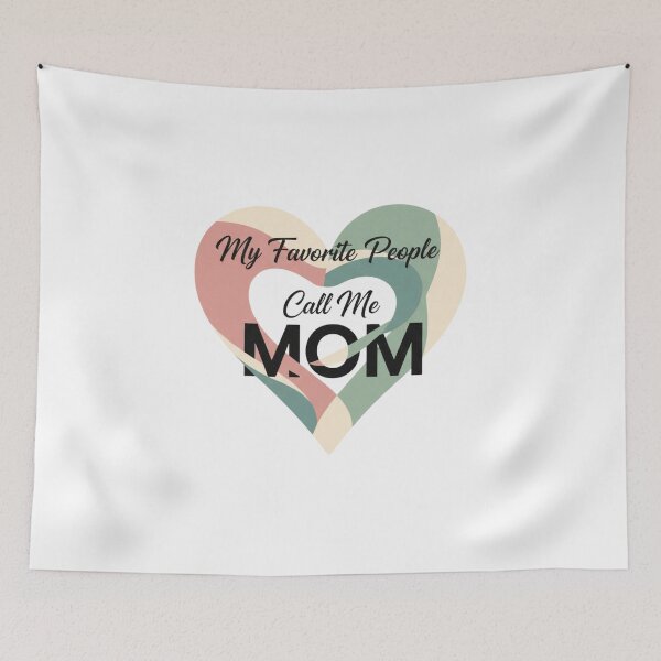 Item preview, My Favourite People Call Me Mom – Cute Family Quote Gift Design for Moms designed and sold by JustCrafted.