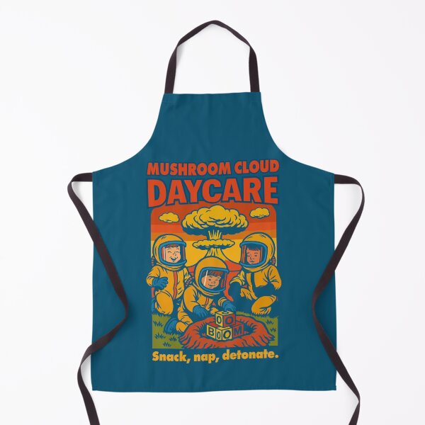 Item preview, Mushroom Cloud Daycare, Snack, Nap, Detonate designed and sold by VoglR.