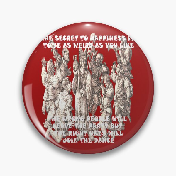 Item preview, The Secret To Happiness Is To Be Weird designed and sold by taiche.