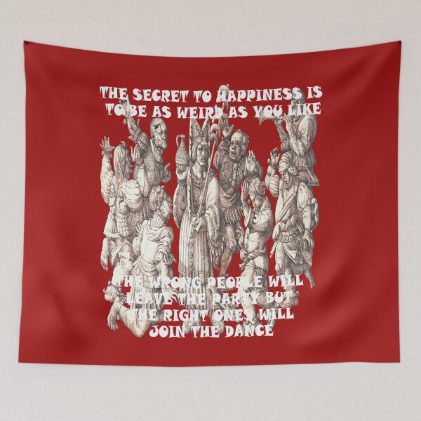 Item preview, The Secret To Happiness Is To Be Weird designed and sold by taiche.