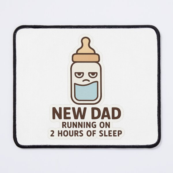 Item preview, New Dad – Running On 2 Hours Of Sleep | Funny Tired Father Sticker designed and sold by Gurjeetpixelart.