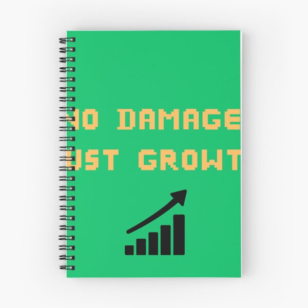 Item preview, No Damage Just Growth designed and sold by JJLetterDesigns.