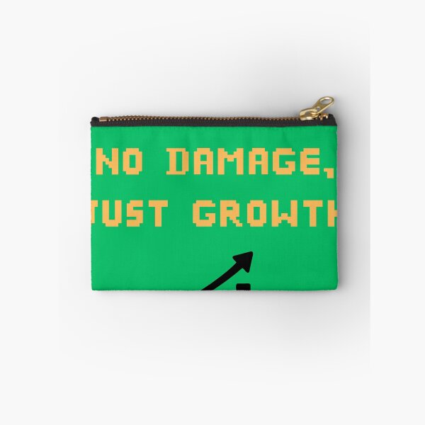 Item preview, No Damage Just Growth designed and sold by JJLetterDesigns.