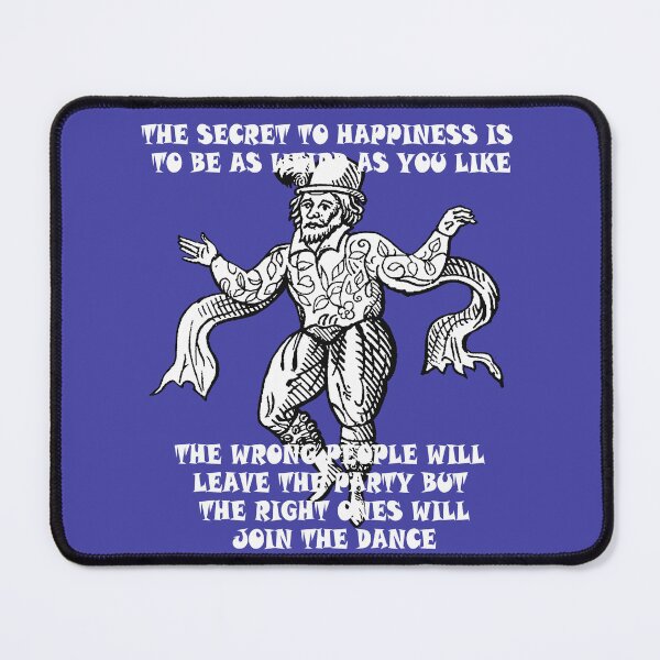 Item preview, The Secret To Happiness Is To Be Weird Vintage Morris Illustration designed and sold by taiche.