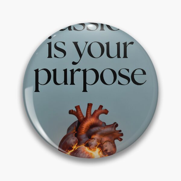 Item preview, Drive Quote Poster - Your Passion Is Your Purpose Wall Art designed and sold by Cosmopolis.