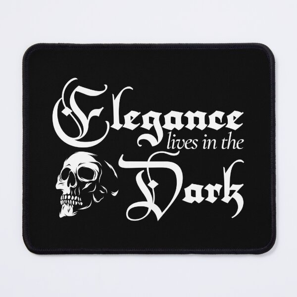 Item preview, Dark Aesthetic Quote – Elegance Lives In The Dark designed and sold by EternalVeil Studio.
