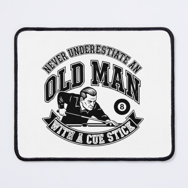 Item preview, Never Underestimate An Old Man With A Cue Stick – Vintage Billiards Humor Design for Pool Players & Snooker Lovers designed and sold by JustCrafted.
